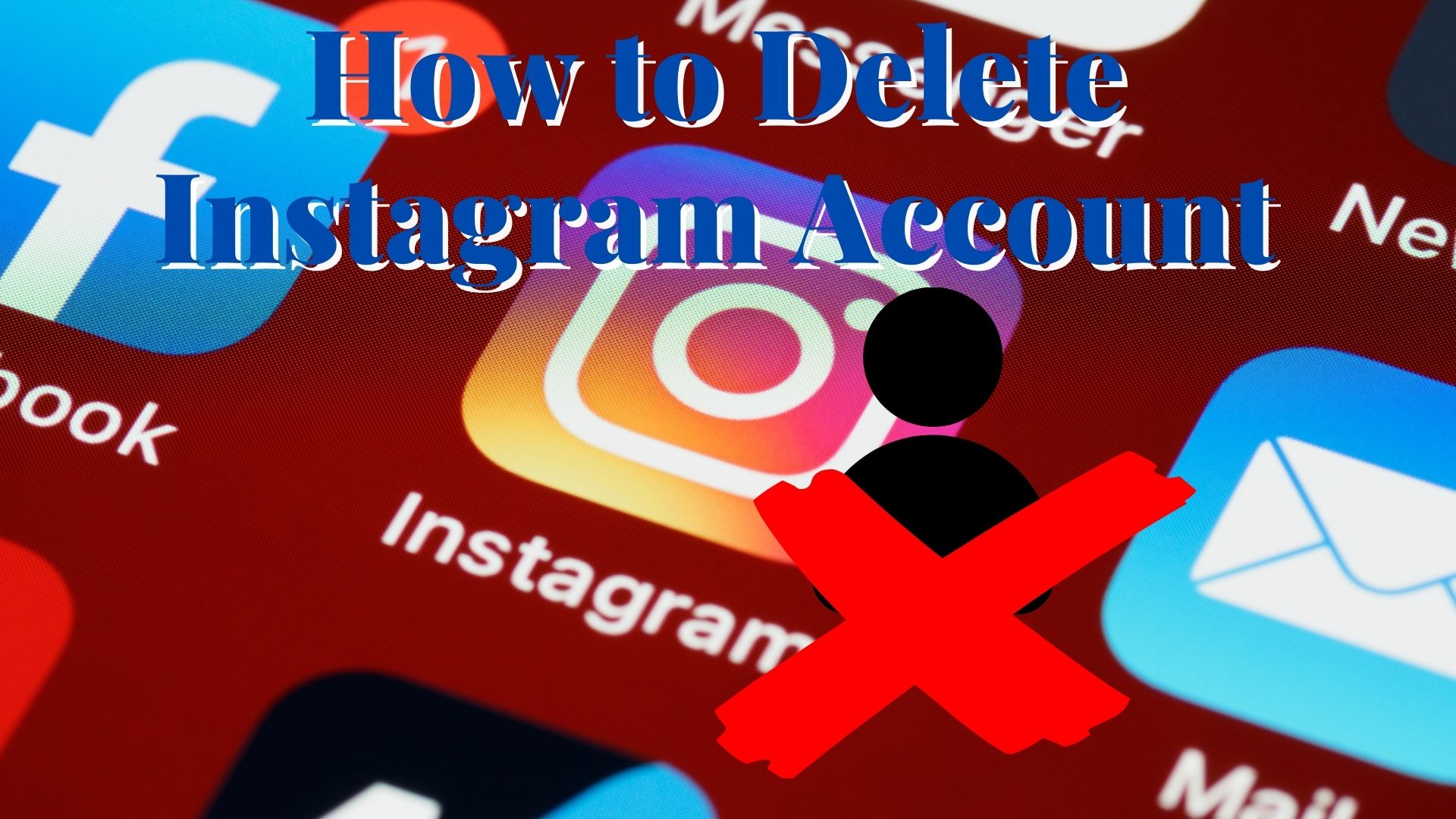 How to delete instagram Account